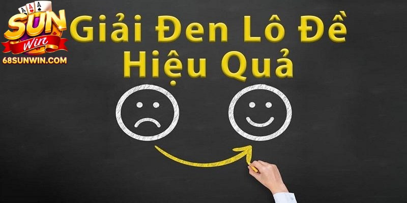 Cách giải đen lô đề đơn giản mang lại cơ hội tái tạo cơ hội thắng