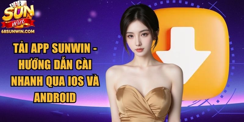 Tải App Sunwin